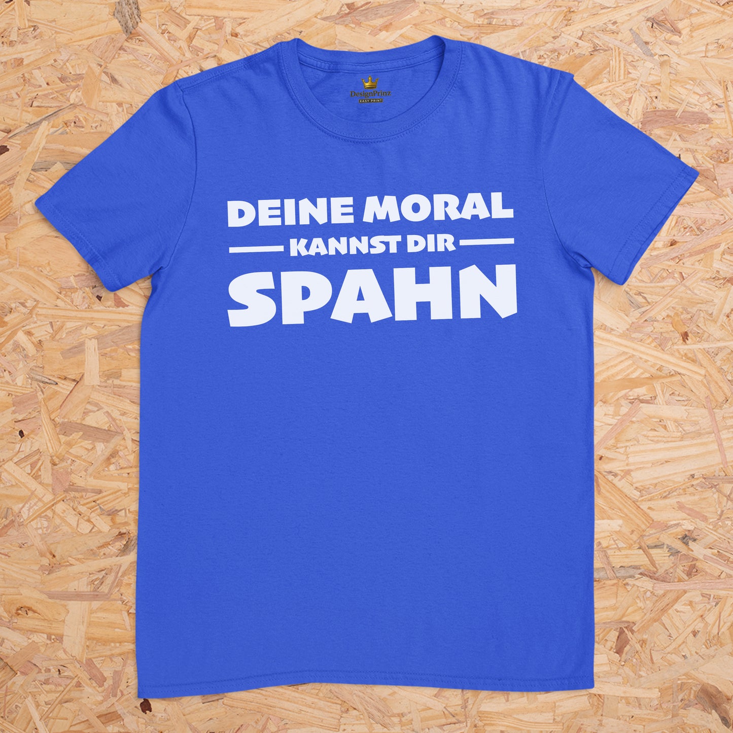 Deine Moral kannst dir Spahn -- T-Shirt Unisex