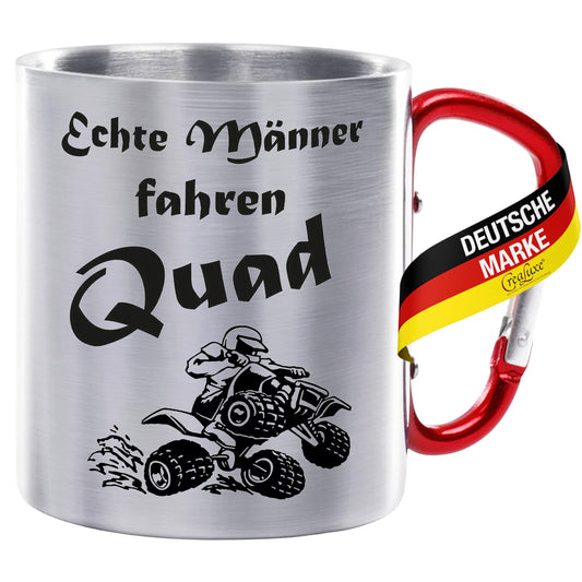Echte Männer fahren Quad - Edelstahltasse mit Karabiner - 330ml
