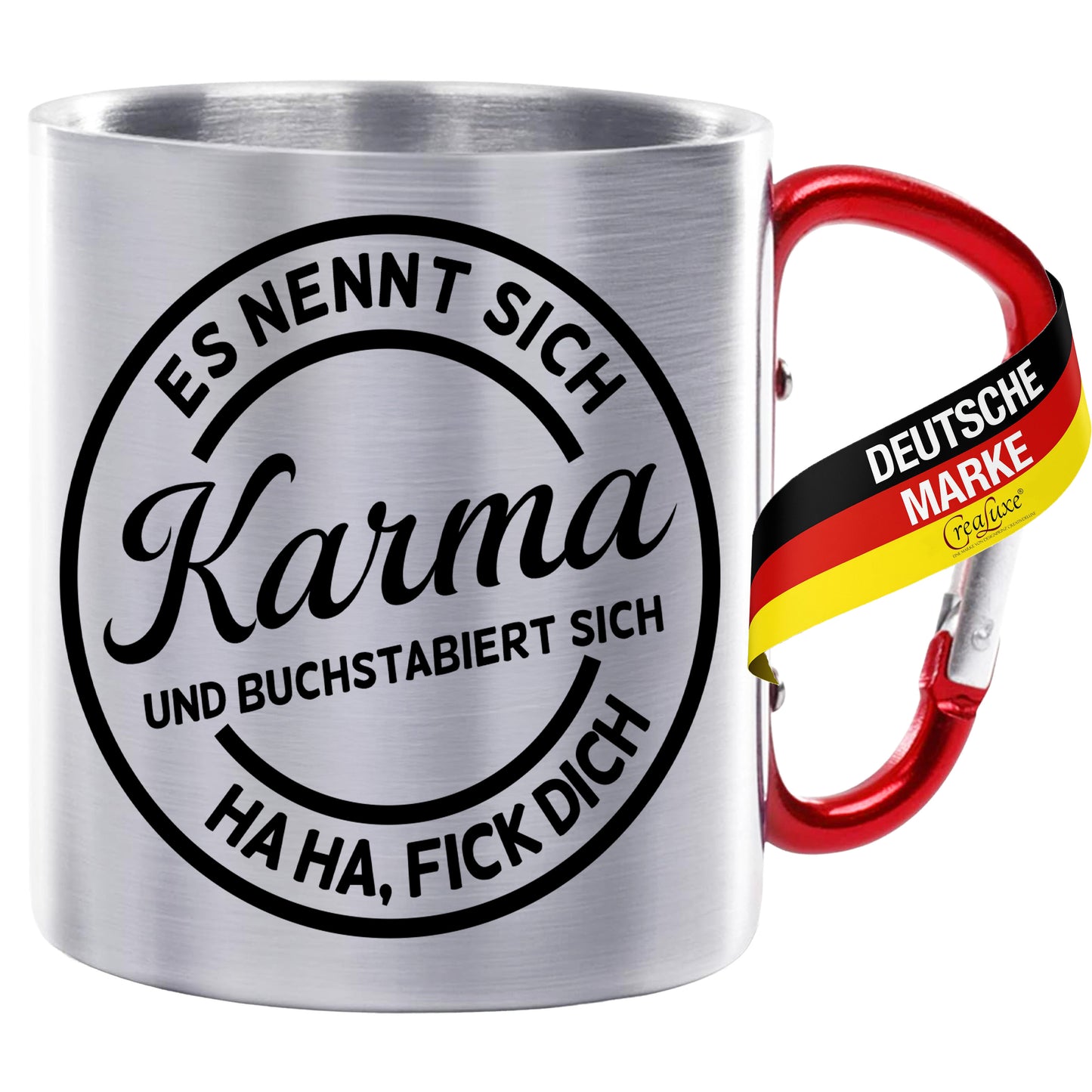Es nennt sich Karma und buchstabiert sich FICK DICH - Kaffeetasse verschiedene Farben - 330ml