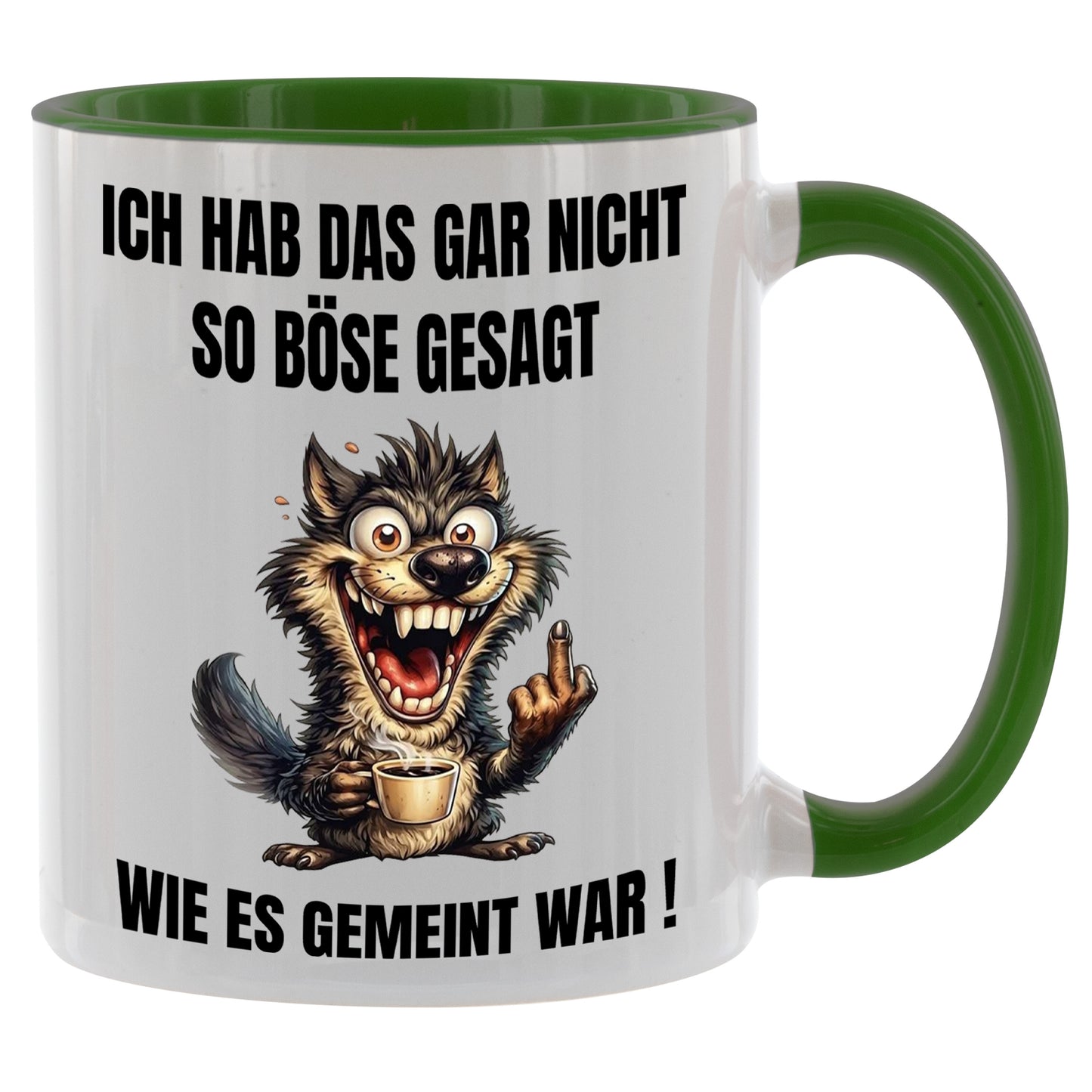 Ich hab das gar nicht so böse gesagt wie es gemeint war! - Kaffeetasse verschiedene Farben - 330ml - Perfekt fürs Büro