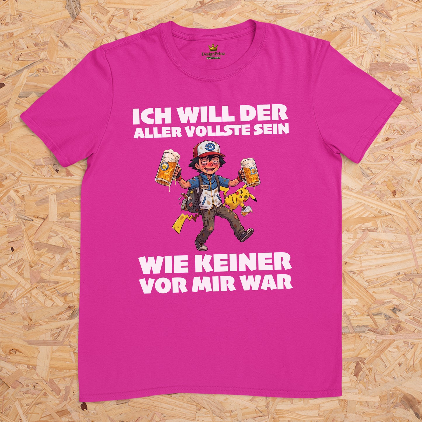 Ich will der aller vollste sein wie keiner vor mir war (Motiv 1) -- T-Shirt Unisex für Männer und Frauen, Malleshirt