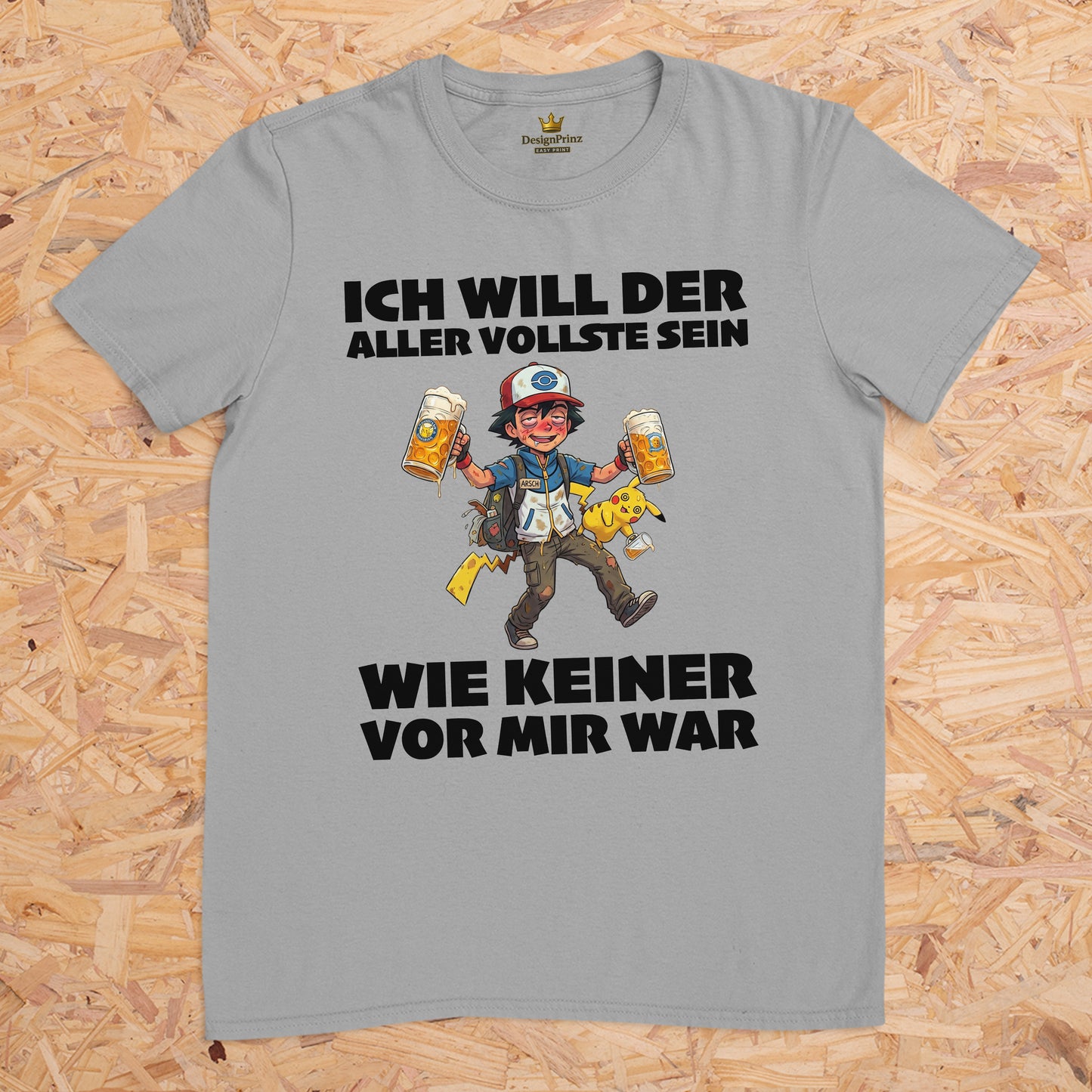 Ich will der aller vollste sein wie keiner vor mir war (Motiv 1) -- T-Shirt Unisex für Männer und Frauen, Malleshirt
