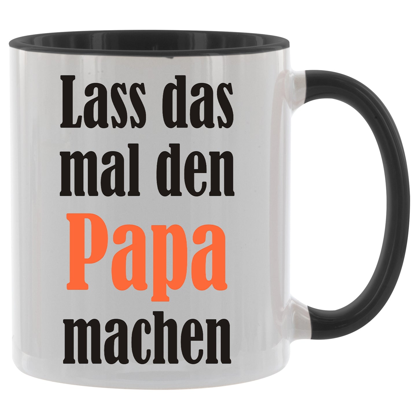 Tasse „Lass das mal den Papa machen“ – 330ml
