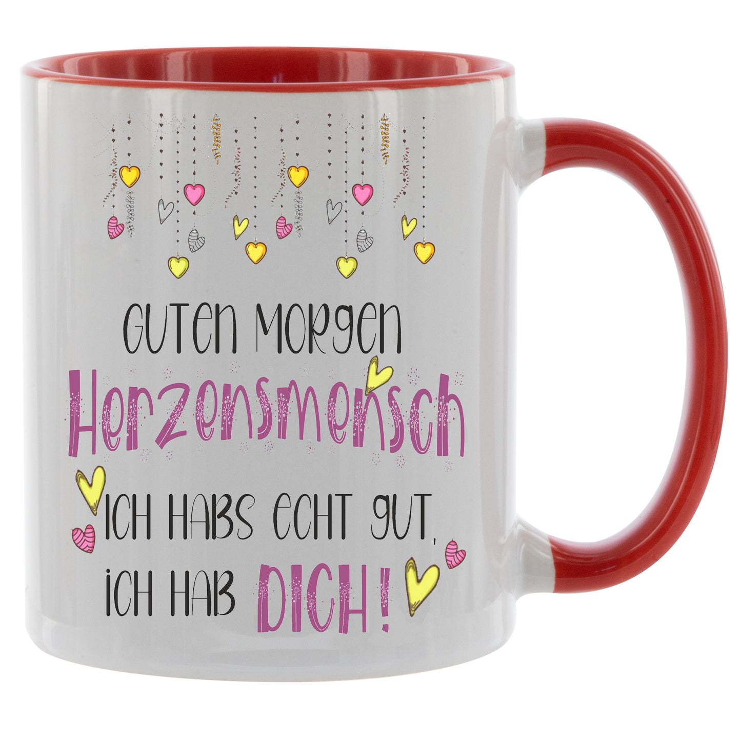 Guten Morgen Herzensmensch Ich habs echt gut ich hab DICH - Kaffeetasse verschiedene Farben - 330ml