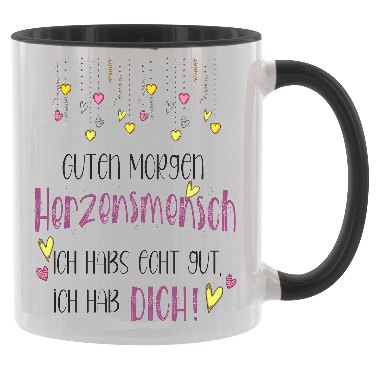 Guten Morgen Herzensmensch Ich habs echt gut ich hab DICH - Kaffeetasse verschiedene Farben - 330ml