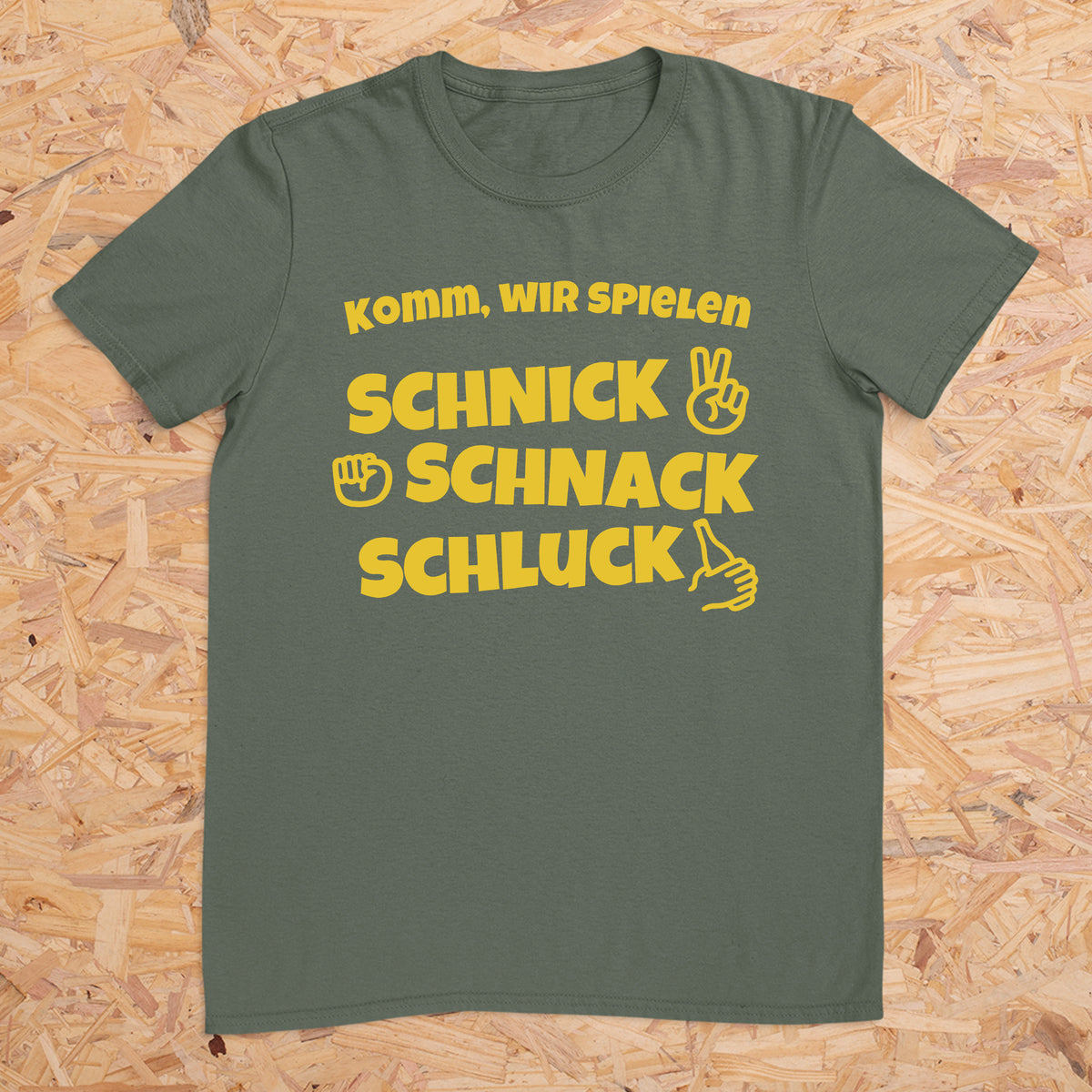 Komm wir spielen Schnick Schnack Schluck -- T-Shirt Unisex
