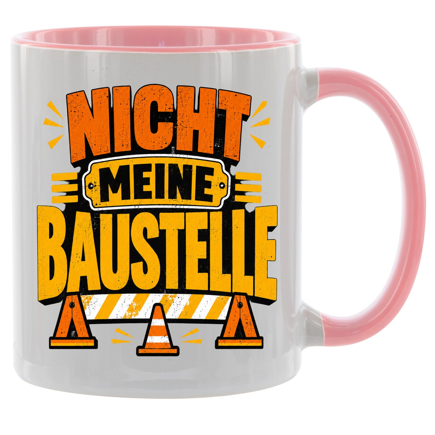 Nicht meine Baustelle - Kaffeetasse verschiedene Farben - 330ml - Perfekt fürs Büro
