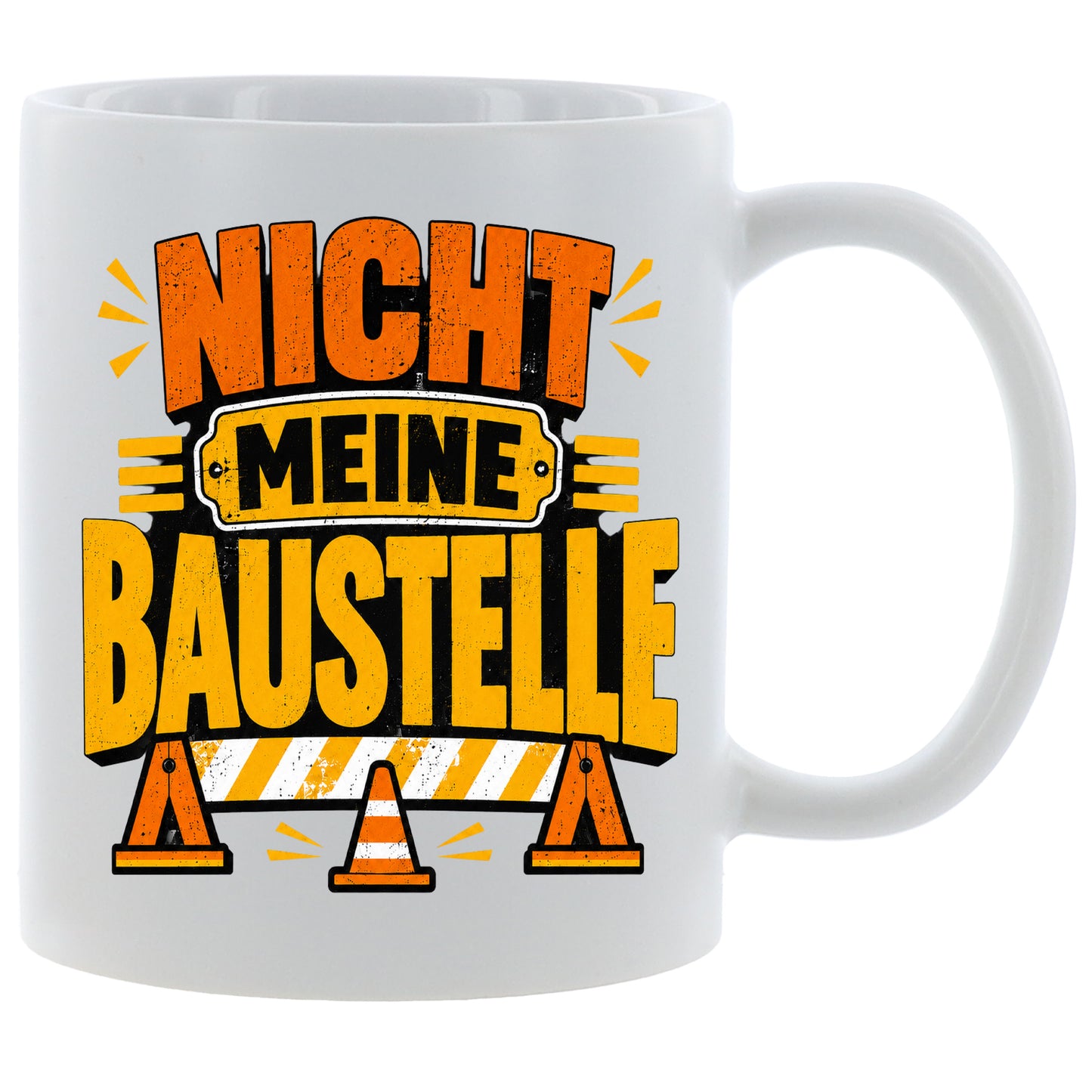Nicht meine Baustelle - Kaffeetasse verschiedene Farben - 330ml - Perfekt fürs Büro