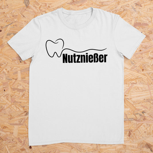Nutznießer (Zahnarzt) -- T-Shirt Unisex