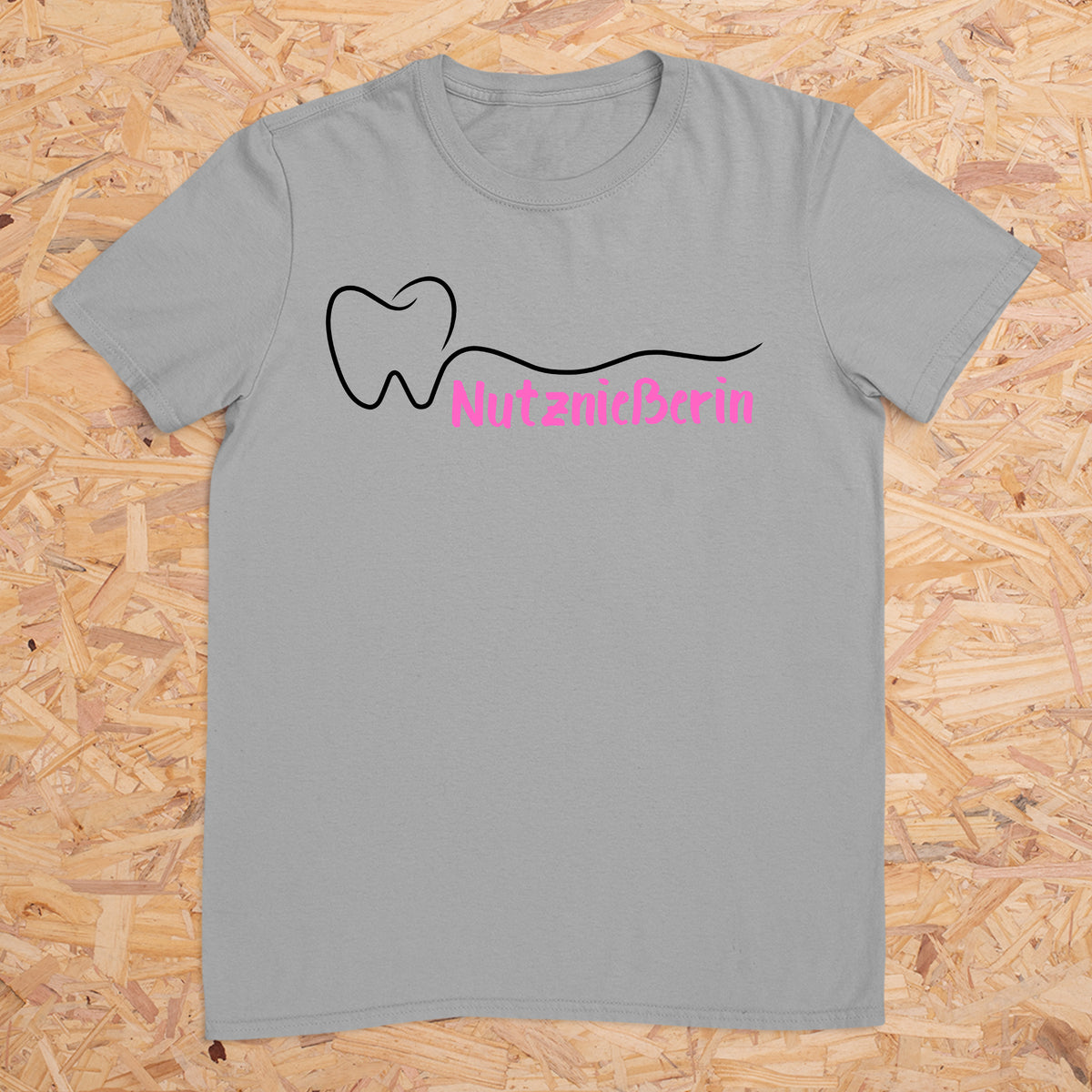 Nutznießerin (Zahnarzt) -- T-Shirt Unisex