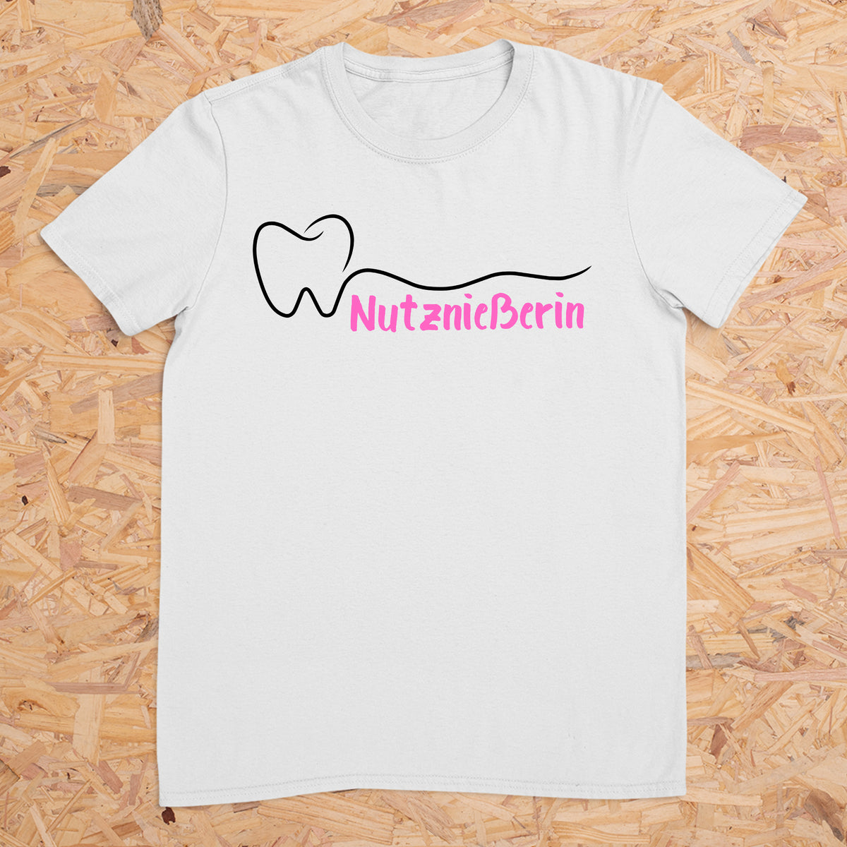 Nutznießerin (Zahnarzt) -- T-Shirt Unisex