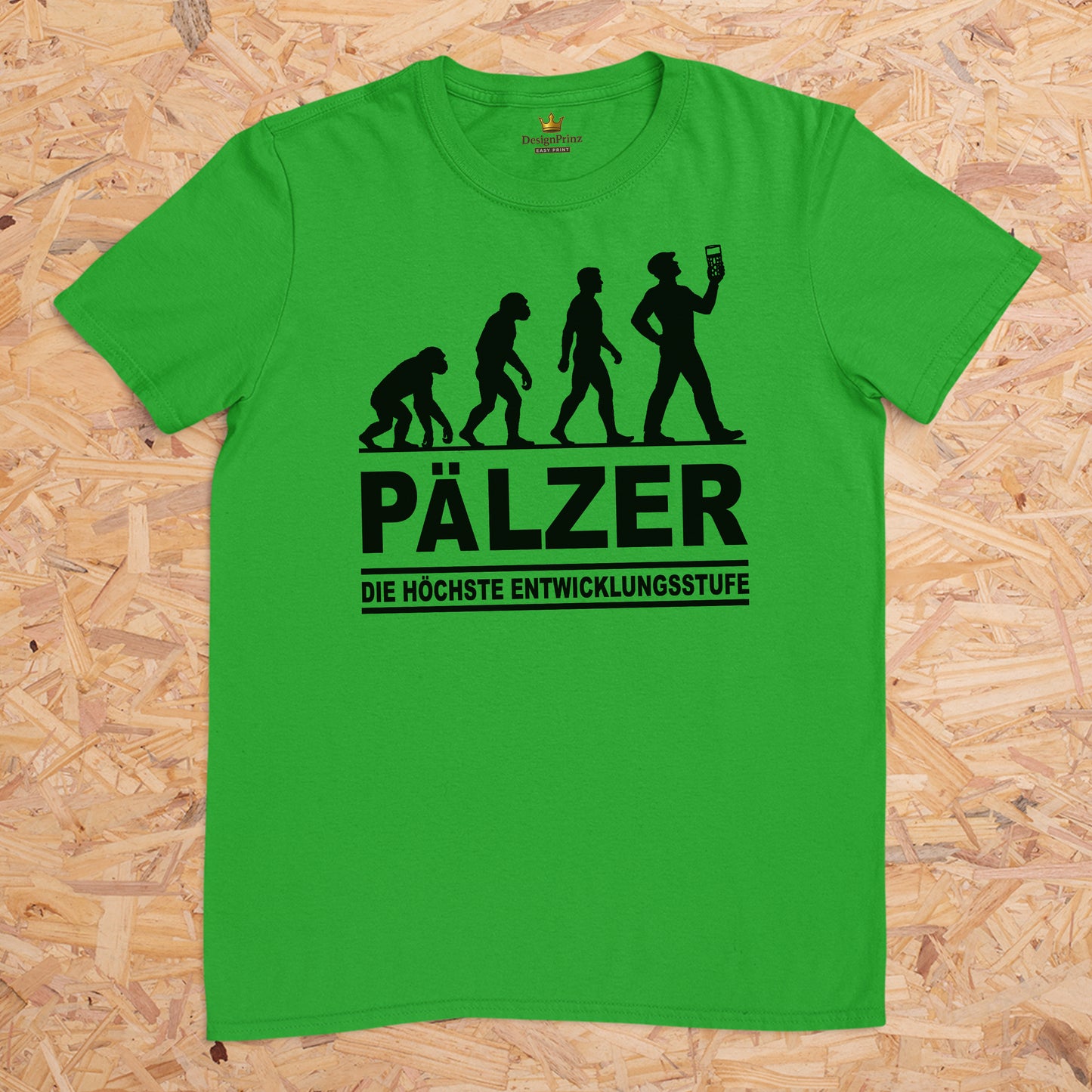Pälzer die höchste Entwicklungsstufe -- T-Shirt Unisex