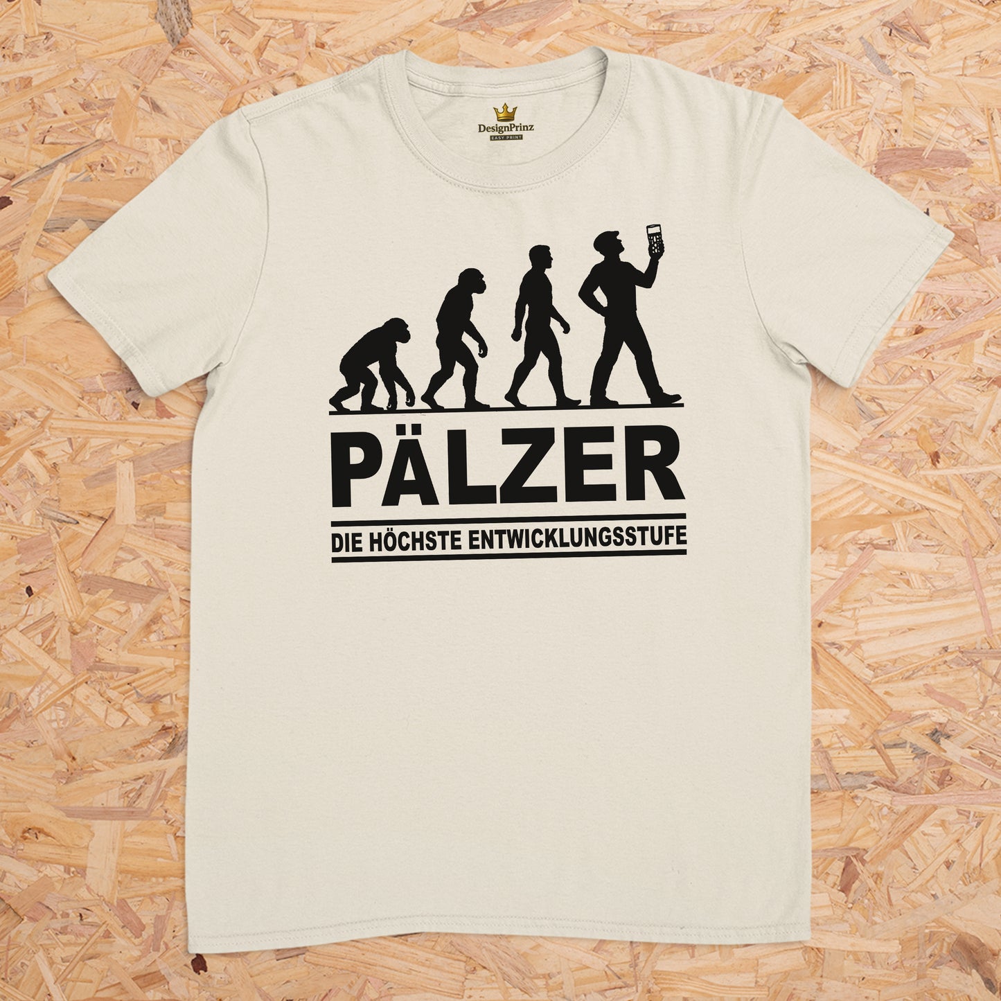 Pälzer die höchste Entwicklungsstufe -- T-Shirt Unisex