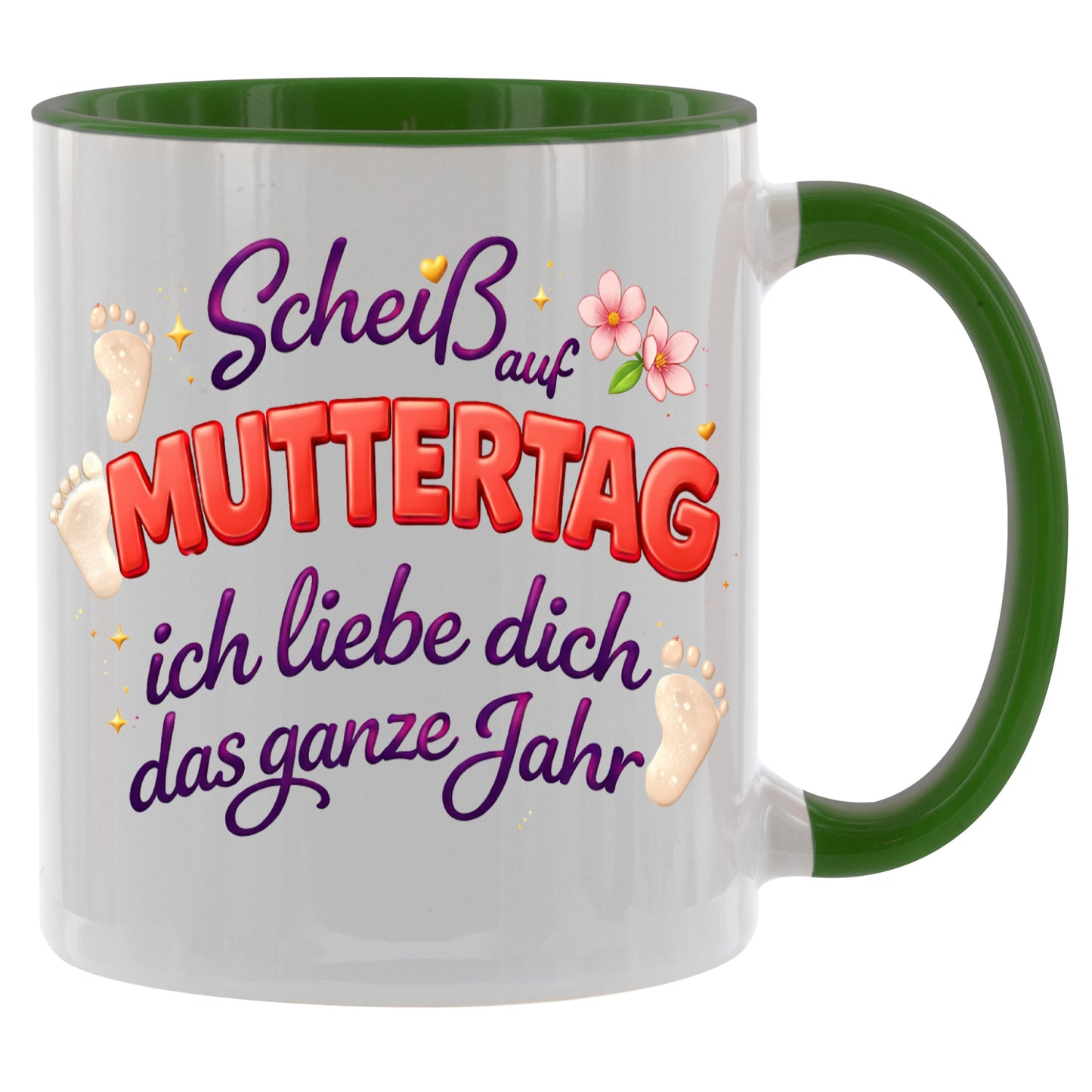 Scheiss auf Muttertag - ich liebe dich das ganze Jahr - Kaffeetasse verschiedene Farben - 330ml