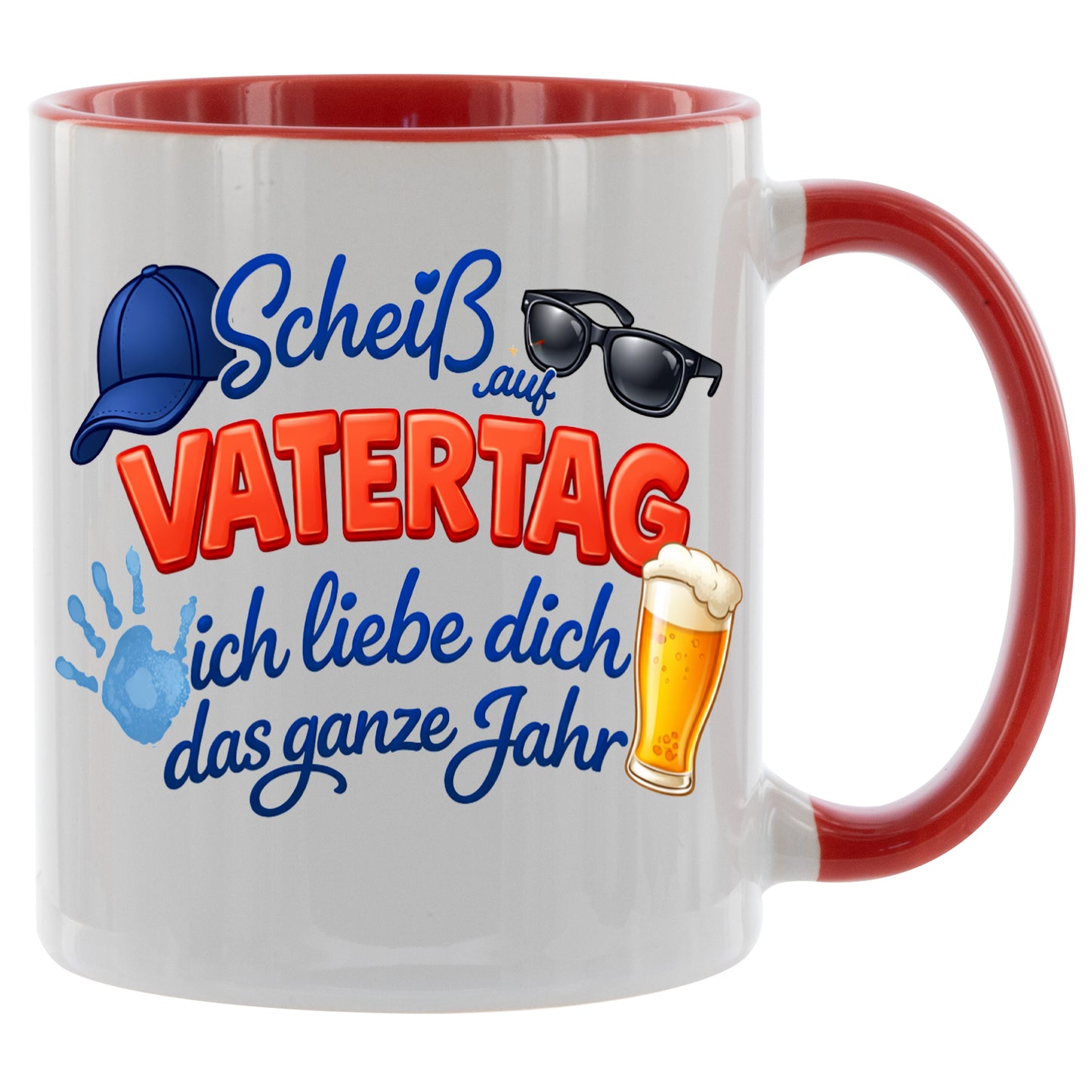 Scheiss auf Vatertag - ich liebe dich das ganze Jahr - Kaffeetasse verschiedene Farben - 330ml