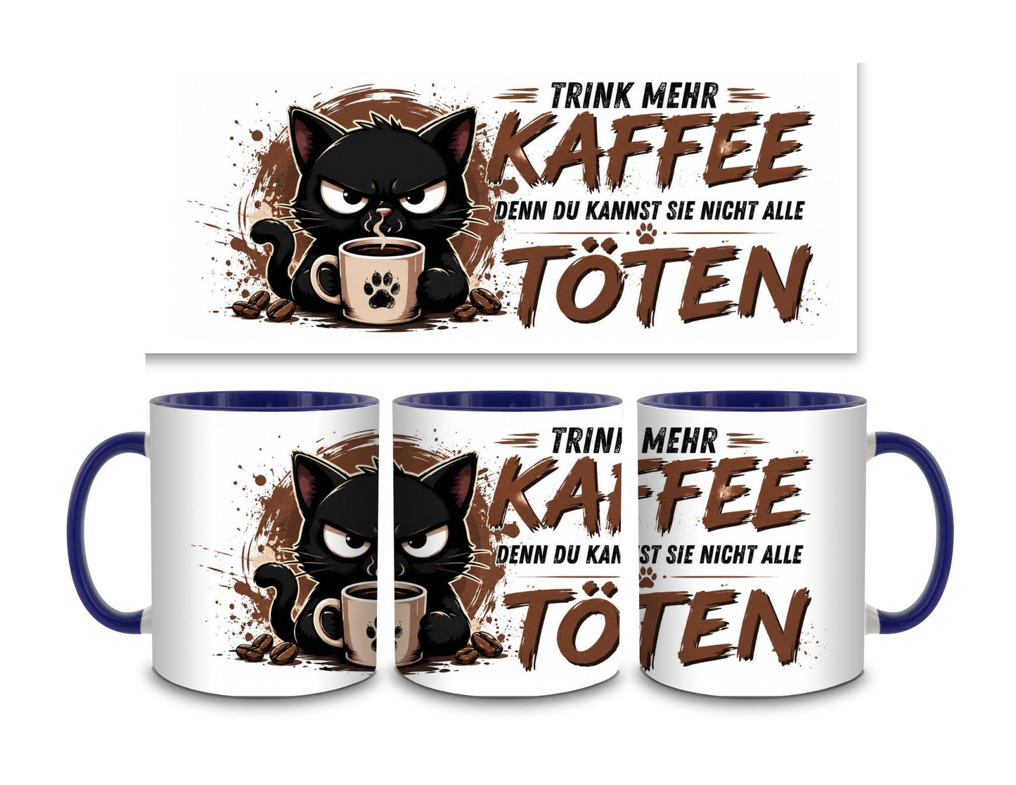 Trink mehr Kaffee - Katze - Kaffeetasse verschiedene Farben - 330ml - Perfekt fürs Büro