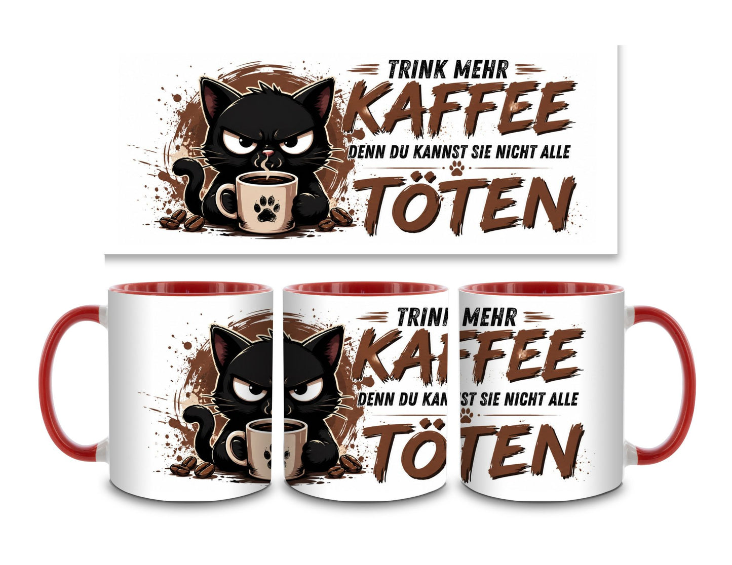 Trink mehr Kaffee - Katze - Kaffeetasse verschiedene Farben - 330ml - Perfekt fürs Büro