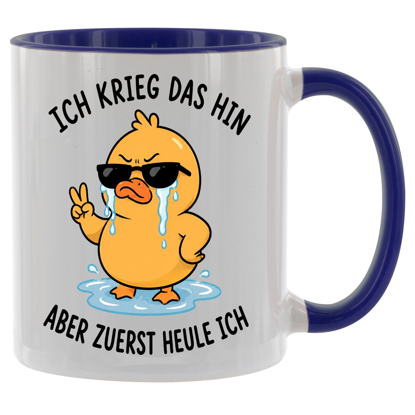 Ich krieg das hin aber zuerst heule ich - Ente - Kaffeetasse verschiedene Farben - 330ml - Perfekt fürs Büro