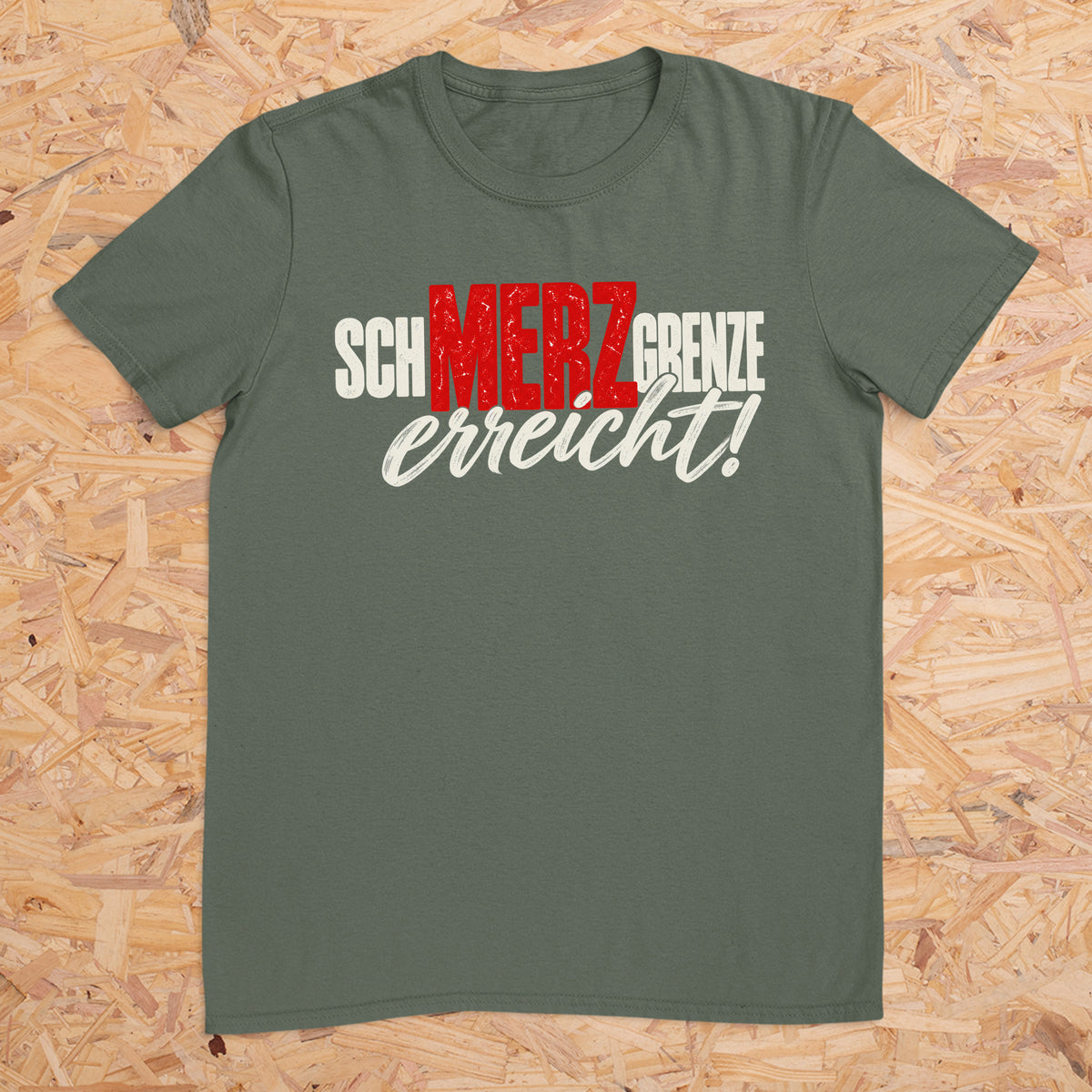 schMERZgrenze erreicht Design 1 -- T-Shirt Unisex